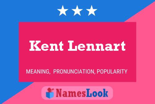 Постер имени Kent Lennart