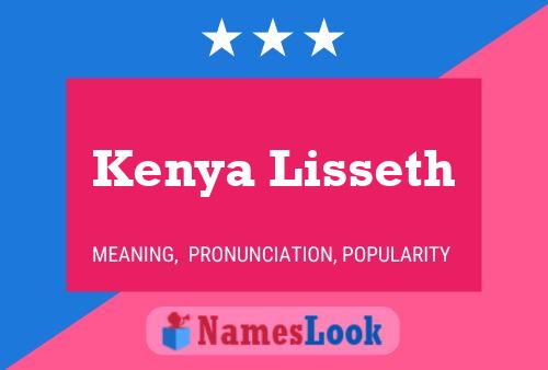 Постер имени Kenya Lisseth