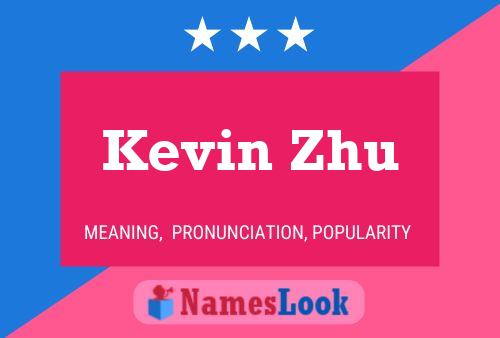 Постер имени Kevin Zhu