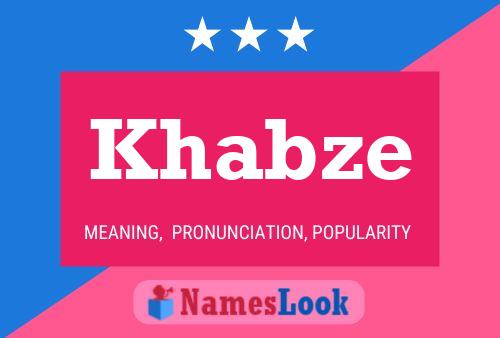 Постер имени Khabze