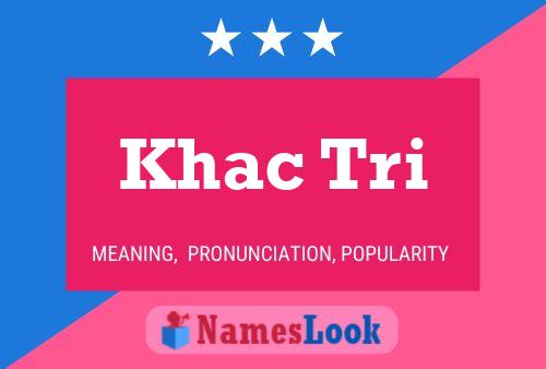 Постер имени Khac Tri