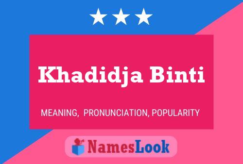 Постер имени Khadidja Binti