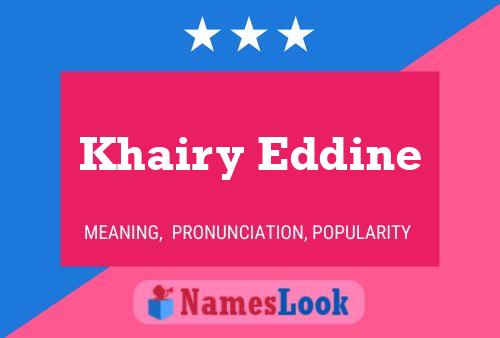 Постер имени Khairy Eddine