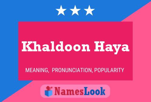 Постер имени Khaldoon Haya