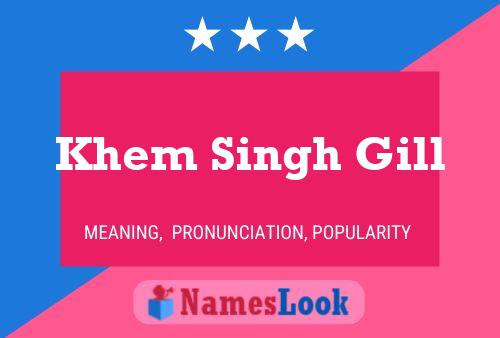 Постер имени Khem Singh Gill