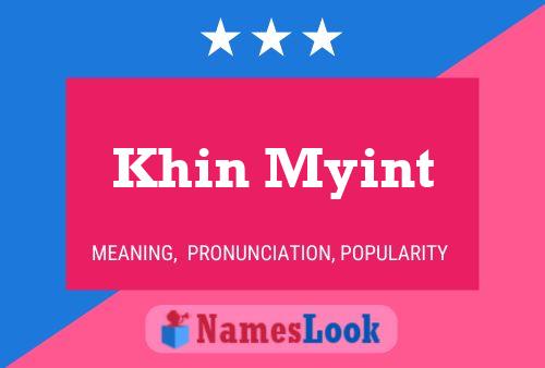 Постер имени Khin Myint