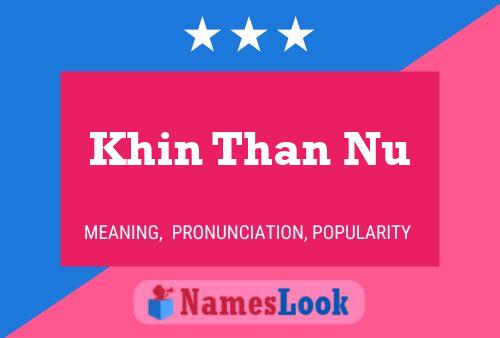 Постер имени Khin Than Nu