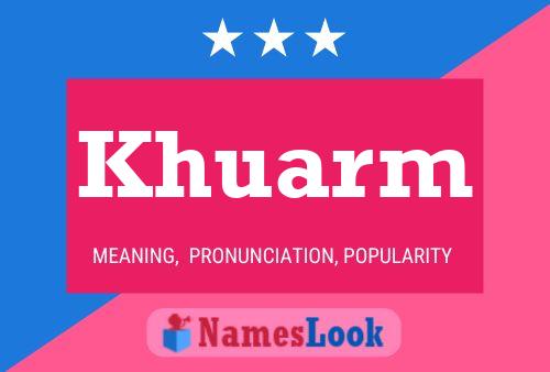 Постер имени Khuarm