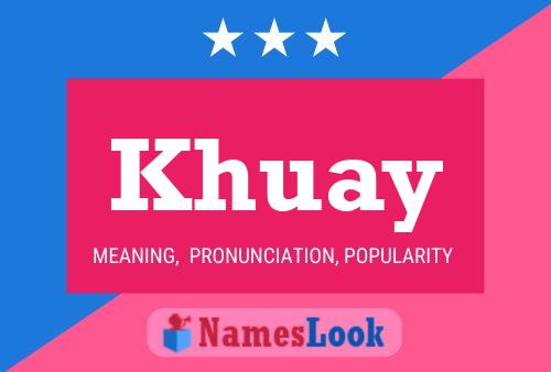 Постер имени Khuay