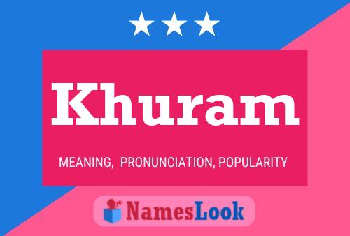 Постер имени Khuram