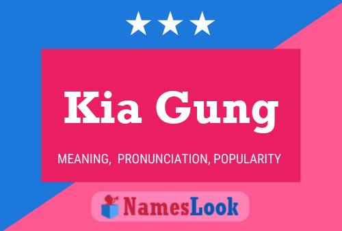 Постер имени Kia Gung