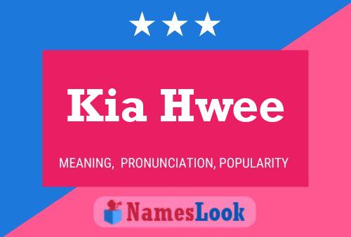 Постер имени Kia Hwee