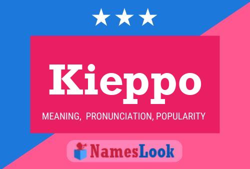 Постер имени Kieppo