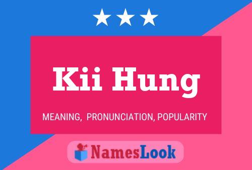 Постер имени Kii Hung