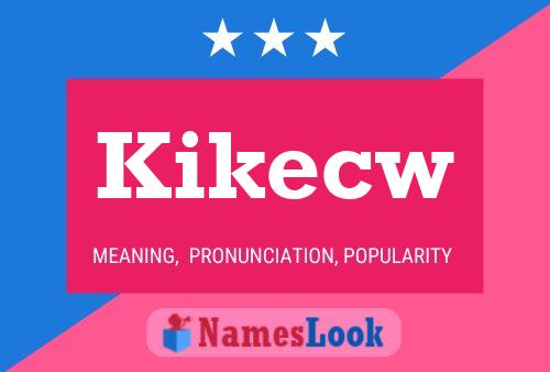 Постер имени Kikecw