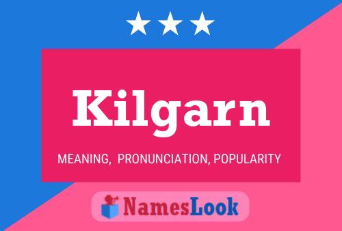 Постер имени Kilgarn