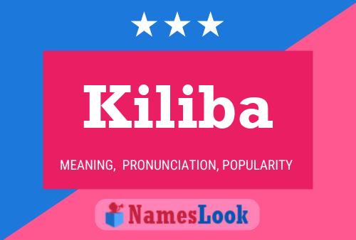 Постер имени Kiliba