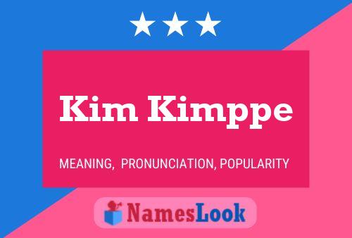 Постер имени Kim Kimppe