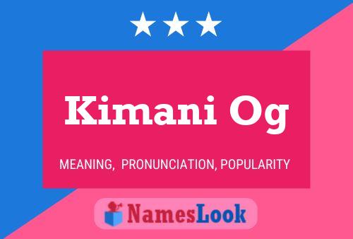 Постер имени Kimani Og