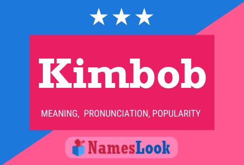 Постер имени Kimbob