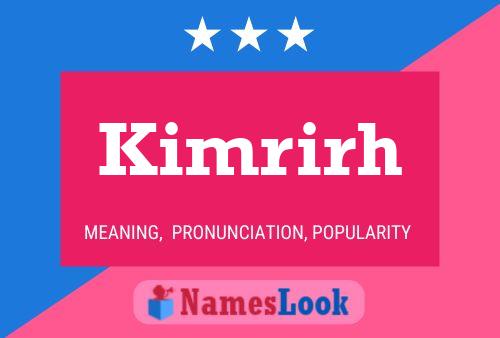 Постер имени Kimrirh