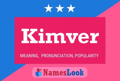 Постер имени Kimver