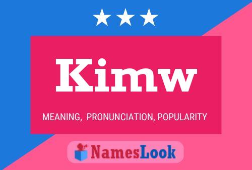 Постер имени Kimw