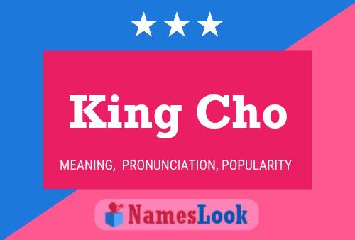 Постер имени King Cho