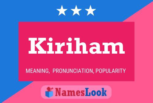 Постер имени Kiriham