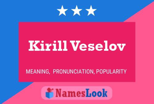 Постер имени Kirill Veselov