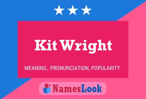 Постер имени Kit Wright