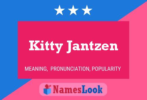 Постер имени Kitty Jantzen