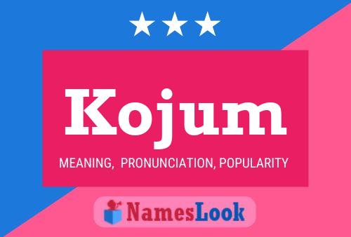 Постер имени Kojum