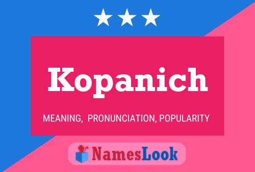 Постер имени Kopanich