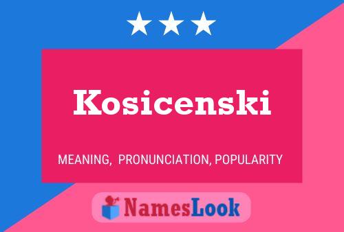 Постер имени Kosicenski