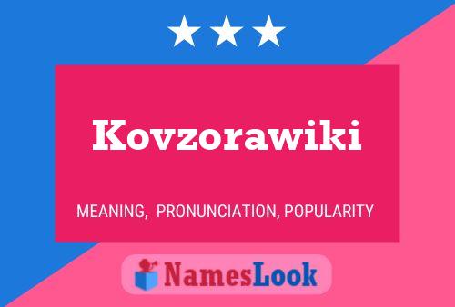 Постер имени Kovzorawiki