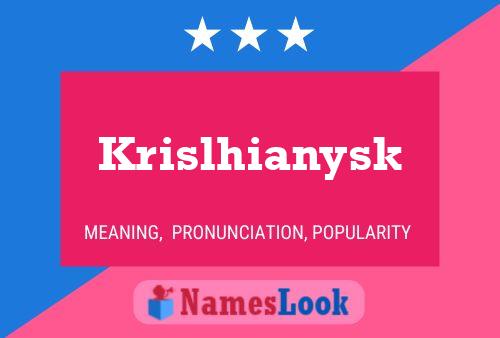 Постер имени Krislhianysk