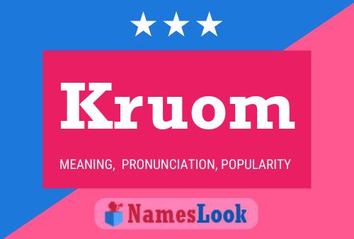 Постер имени Kruom