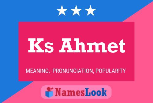 Постер имени Ks Ahmet