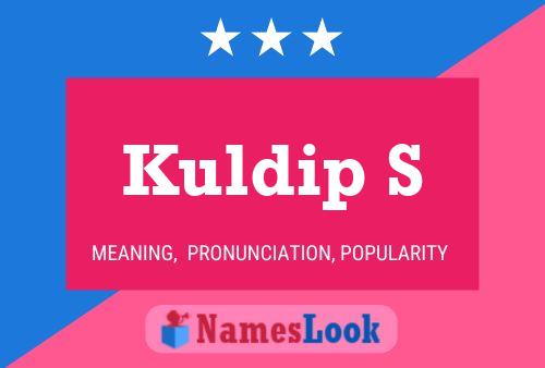 Постер имени Kuldip S