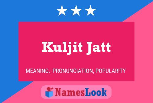 Постер имени Kuljit Jatt