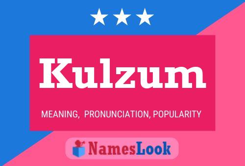 Постер имени Kulzum