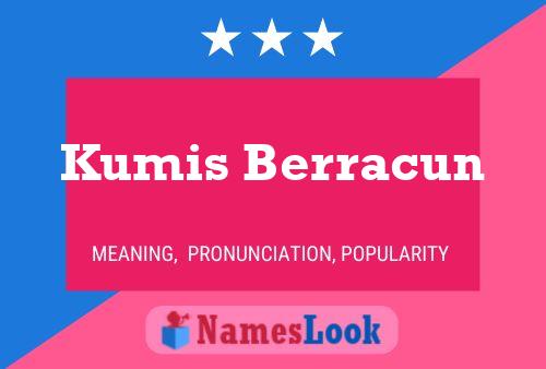 Постер имени Kumis Berracun