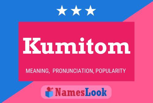 Постер имени Kumitom