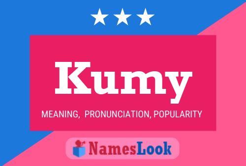 Постер имени Kumy