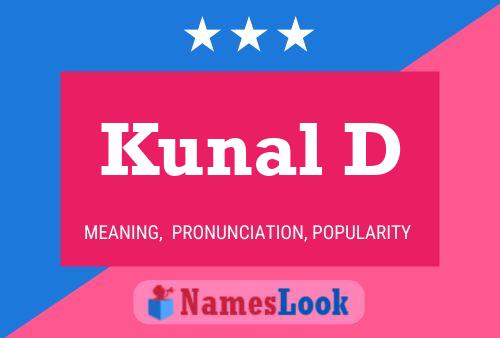 Постер имени Kunal D