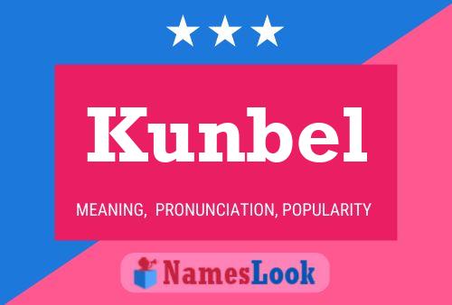 Постер имени Kunbel