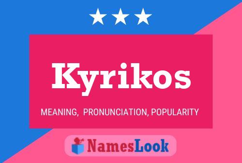 Постер имени Kyrikos