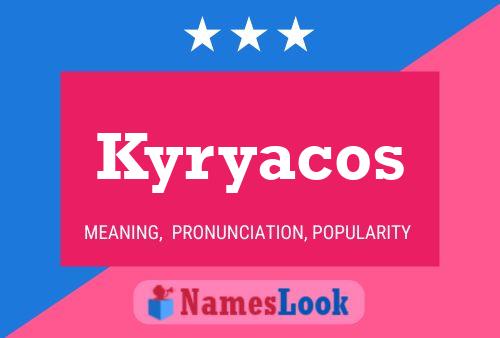 Постер имени Kyryacos