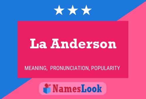 Постер имени La Anderson